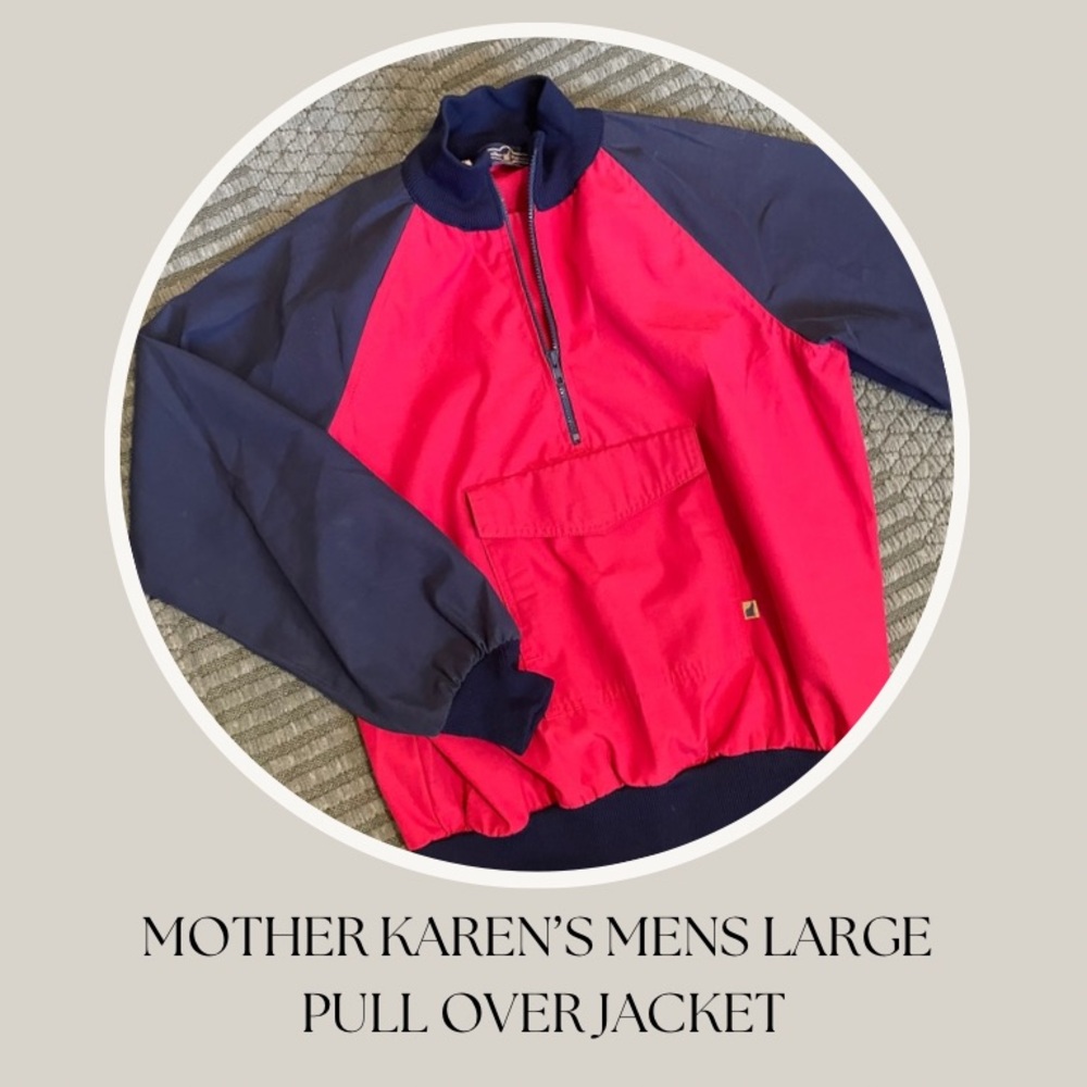 MOTHER KAREN’S Men’s Pull Over Jacket L